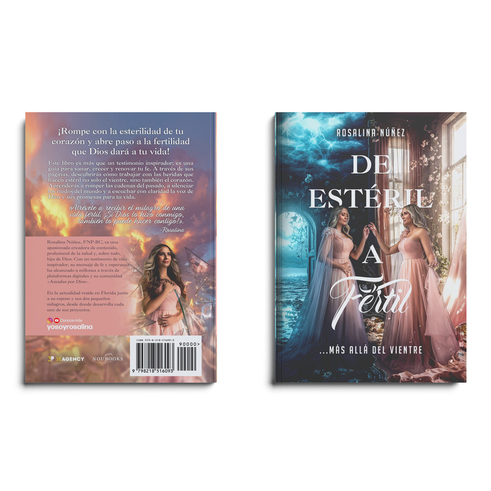 De Estéril a Fértil ...Más allá del vientre | Rosalina Núñez (Versión firmada por la autora)